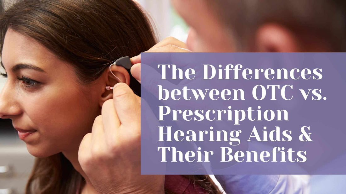 Over Counter Device Hearing Aids vs. Over-the-Counter Hearing Devices: What’s the – Oricle ...
