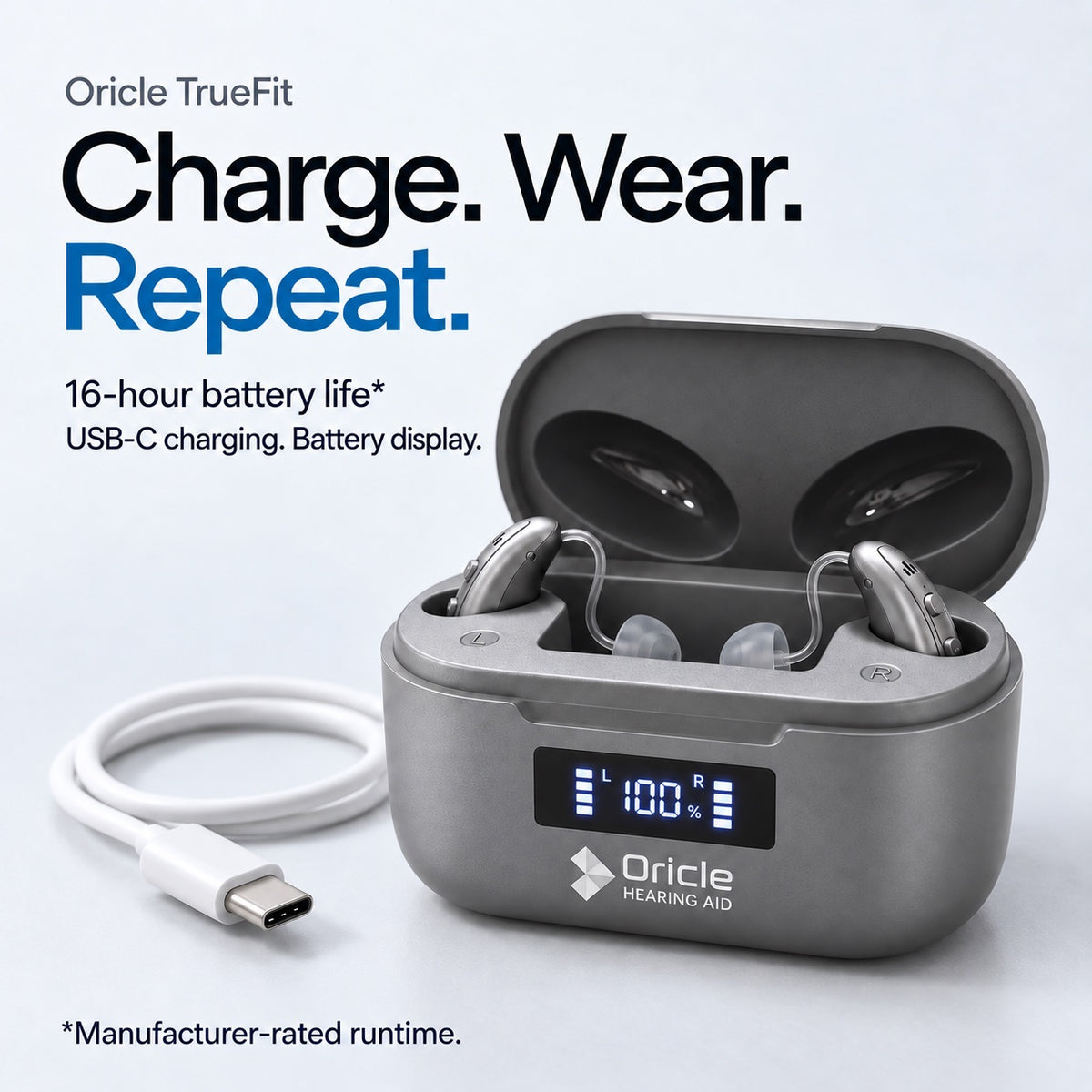 Oricle TrueFit. Charge. Wear. Repeat. 16-hour battery life, manufacturer-rated. USB-C charging and a battery display